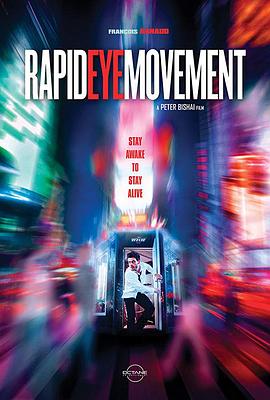 ˯ Rapid Eye Movement