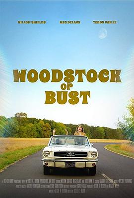 ˹п˻ͻ Woodstock or Bust