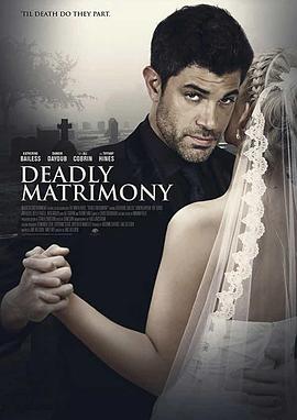 Deadly Matrimony