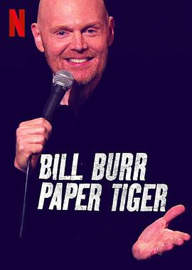 ȶֽϻ Bill Burr: Paper Tiger