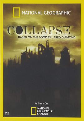  Collapse: Based on the Book by Jared Diamond