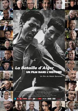 The Battle of Algiers, a Film Within History