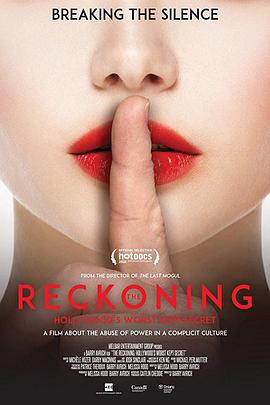 The Reckoning: Hollywood\'s Worst Kept Secret