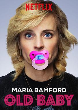 Maria Bamford: Old Baby