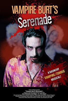 Vampire Burt\'s Serenade