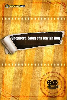 ˣһֻ̫Ĺ Shepherd: The Story of a Jewish Dog