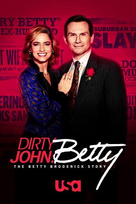 Լٲ޵˹ ڶ Dirty John: The Betty Broderick Story Season 2