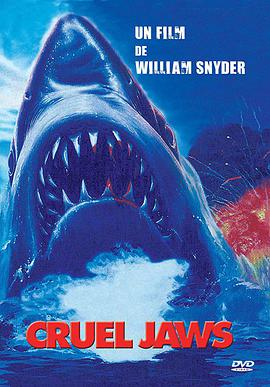 ´ Cruel Jaws