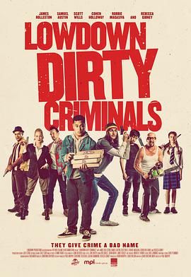 ͼﷸ Lowdown Dirty Criminals