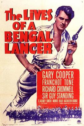  The Lives of a Bengal Lancer