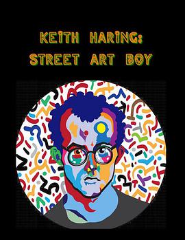 ˹֣ͷк Keith Haring: Street Art Boy