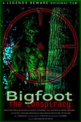 Ź-ı Bigfoot- The Conspiracy