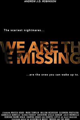 ʧ We Are the Missing