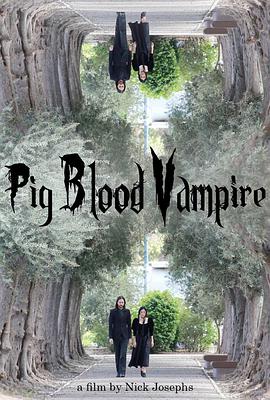 մѪѪ Pig Blood Vampire