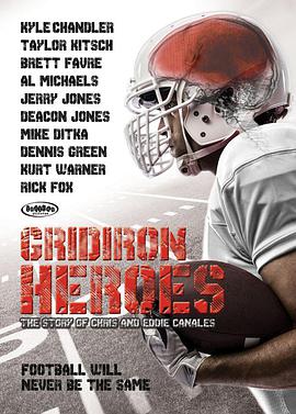 The Hill Chris Climbed: The Gridiron Heroes Story