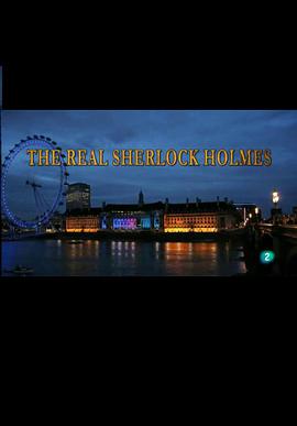 ʵЪ˸Ħ˹ The Real Sherlock Holmes