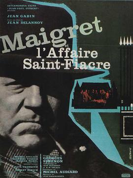 ÷ʥǿ˹ Maigret et l\'affaire Saint-Fiacre