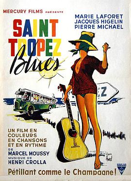 ³ Saint-Tropez Blues