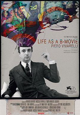 BƬƤҮά Life as a B-Movie: Piero Vivarelli