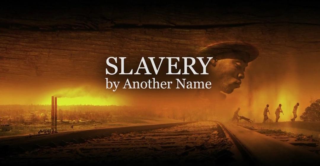 Slavery by Another Name