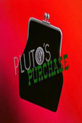 ³еĲɹ Pluto\'s Purchase