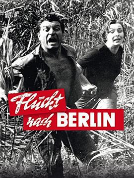  Flucht nach Berlin