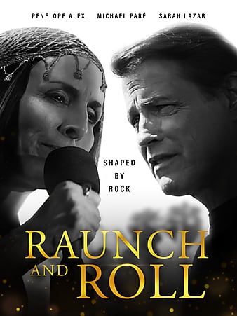 Raunch and Roll