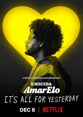 ɫ ׸ Emicida: AmarElo - It\'s All for Yesterday