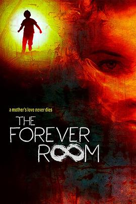 ֮ The Forever Room