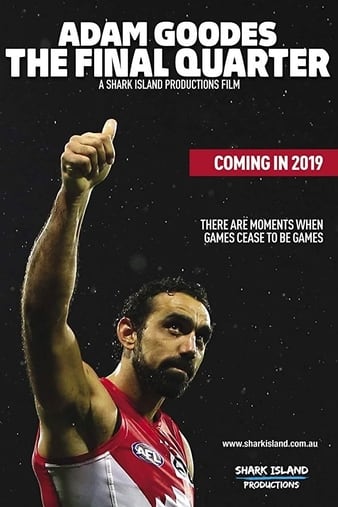 Adam Goodes The Final Quarter