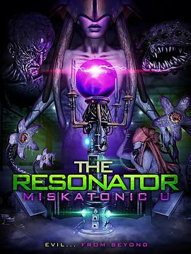 The Resonator: Miskatonic U