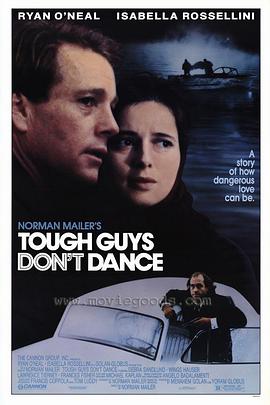 Ӳ Tough Guys Don\'t Dance (1987)