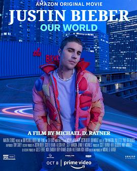 ˹͡Ȳǵ Justin Bieber: Our World (2021)