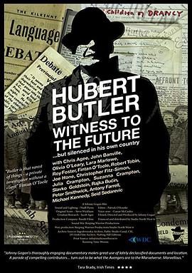 Hubert Butler Witness to the Future