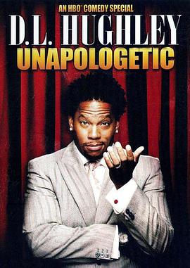 D.L. Hughley: Unapologetic