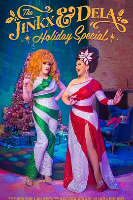 JinkxDelaʥؼ The Jinkx and DeLa Holiday Special