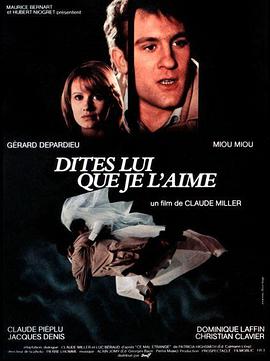  Dites-lui que je l\'aime