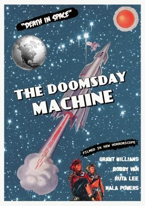 ĩջ The Doomsday Machine