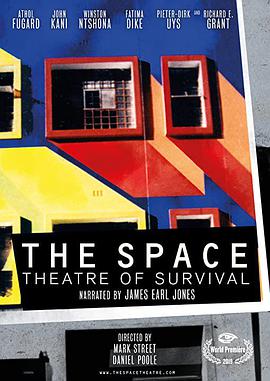 The Space: Theatre of Survival