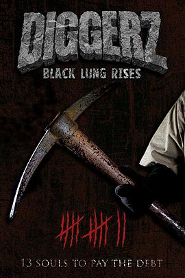  Diggerz: Black Lung Rises