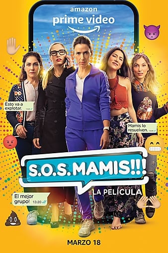 S.O.S. Mamis: La Pelcula