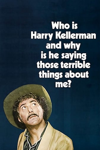 ˭ǹ Who Is Harry Kellerman and Why Is He Saying Those Terrible Things About Me?