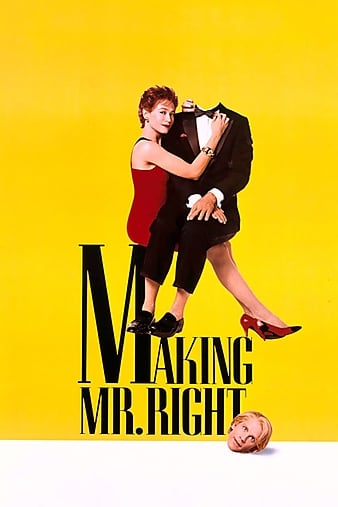  Making Mr. Right