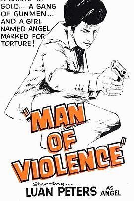   Man of Violence