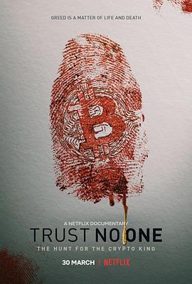 κˣ Trust No One: The Hunt for the Crypto King