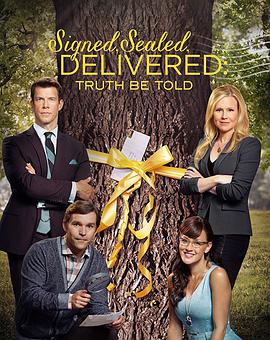 Signed, Sealed, Delivered: Truth Be Told