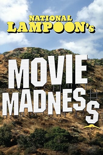 National LampoonӰ National Lampoon\'s Movie Madness