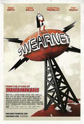 ԰к໰ Swearnet: The Movie