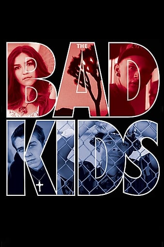  The Bad Kids