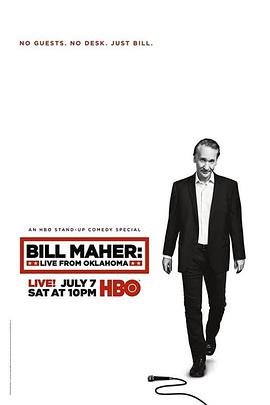 ȶ򣺶ֳ Bill Maher: Live from Oklahoma